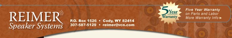 Reimer Speaker Systems Custom High Fidelity Stereo Loud Speakers Home Audio Entertainment Surround Sound Systems Cody Wyoming